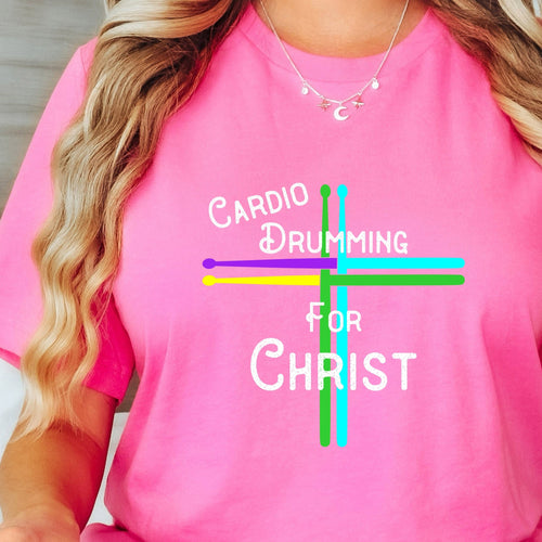 Cardio Drumming For Christ Pink T Shirt