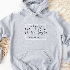 No Longer Two But One Flesh Marriage For Life Gray Hoodie