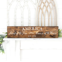 Load image into Gallery viewer, America Land Of The Free Sign Dark Walnut White Letters