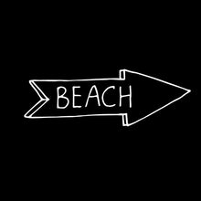 Load image into Gallery viewer, Beach Arrow Chalkboard Style Sign Vinyl Wall Decal 22582 - Cuttin&#39; Up Custom Die Cuts - 3