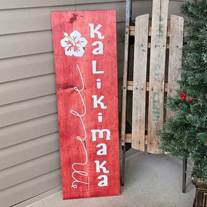 Mele Kalikimaka Porch Sign Red Stain White Lettering