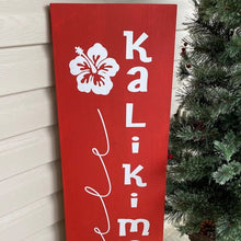 Load image into Gallery viewer, Mele Kalikimaka Porch Sign Red Paint White Lettering