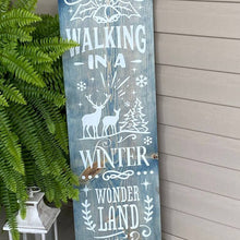 Load image into Gallery viewer, Walking In A Winter Wonderland Wooden Porch Sign Blue Stain Board White Lettering