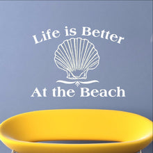 Load image into Gallery viewer, Life is Better at the Beach Vinyl Wall Decal 22314 - Cuttin&#39; Up Custom Die Cuts - 1