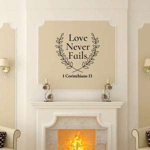 Love Never Fails Bible Verse With Laurels Vinyl Wall Decal 22578