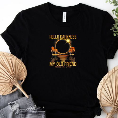 Hello Darkness Total Solar Eclipse Black T Shirt