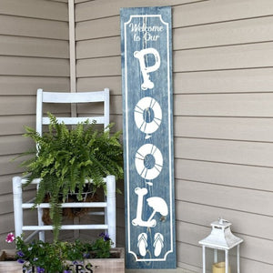 Welcome To Our Pool Wooden Porch Sign Blue Stain White Lettering