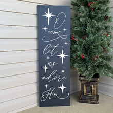 Load image into Gallery viewer, O Come Let Us Adore Him With Stars Painted Wood Sign Dark Blue White Letters