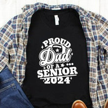Load image into Gallery viewer, Proud Dad Of A Senior Football Player 2024 Black T Shirt With White Image