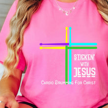 Load image into Gallery viewer, Stickin With Jesus Cardio Drumming Pink T Shirt