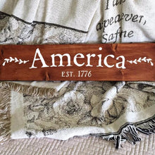 Load image into Gallery viewer, America Est 1776 Painted Wood Sign