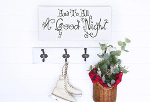 And To All A Good Night Painted Wood Sign White