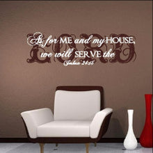 Load image into Gallery viewer, As For Me and My House We will Serve the Lord Joshua 24:15 Scripture Style B 22169 - Cuttin&#39; Up Custom Die Cuts - 2