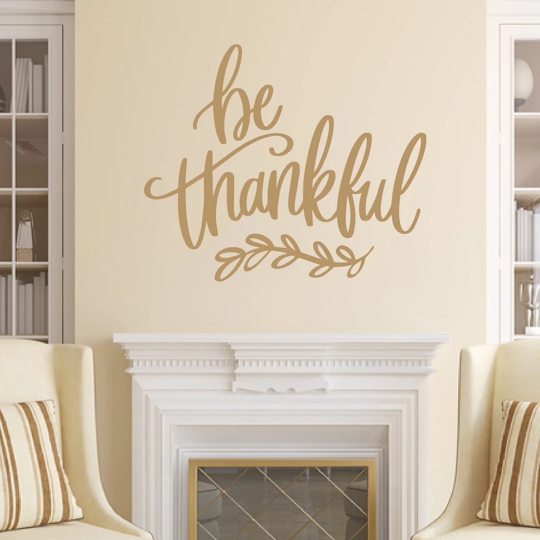 Be Thankful Vinyl Wall Decal Light Brown