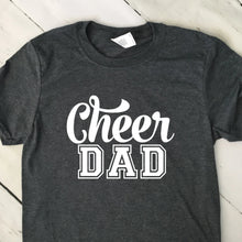 Load image into Gallery viewer, Cheer Dad Short Sleeve T Shirt Dark Heather Gray White Lettering