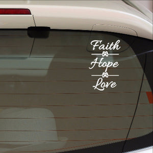 Faith Hope Love Vinyl Car Decal 22557 - Cuttin' Up Custom Die Cuts
