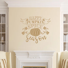 Load image into Gallery viewer, Happy Pumpkin Spice Season Vinyl Wall Decal Style B Light Brown
