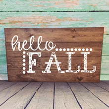 Load image into Gallery viewer, Hello Fall Hand Painted Wood Sign Plank Style Dark Walnut Stain White Letters