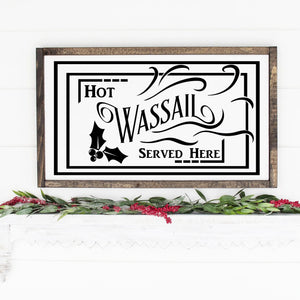 Hot Wassail Served Here Painted Wood Sign Black Lettering On White Board