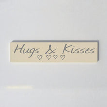 Load image into Gallery viewer, Hugs And Kisses Hand Painted Sign