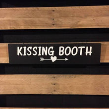 Load image into Gallery viewer, Kissing Booth Black And White Sign