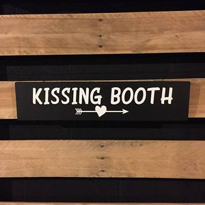 Kissing Booth Black And White Sign