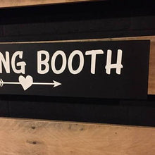 Load image into Gallery viewer, Kissing Booth Sign Black And White
