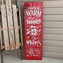 Load image into Gallery viewer, Warm Winter Wishes Porch Sign Red Stain White Letters