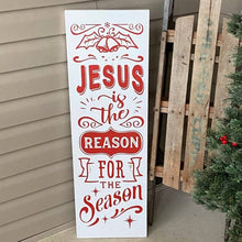 Load image into Gallery viewer, Jesus Is The Reason For The Season White Sign With Red Letters