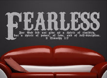 Load image into Gallery viewer, Fearless Bible Verse Scripture Wall Decal - 2 Timothy 1:7 Fearless Vinyl Sticker Art 22107 - Cuttin&#39; Up Custom Die Cuts - 2