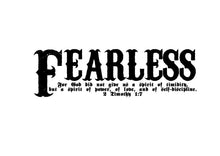Load image into Gallery viewer, Fearless Bible Verse Scripture Wall Decal - 2 Timothy 1:7 Fearless Vinyl Sticker Art 22107 - Cuttin&#39; Up Custom Die Cuts - 3