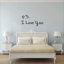 Load image into Gallery viewer, P S I Love You Vinyl Wall Decal 22498 - Cuttin&#39; Up Custom Die Cuts - 1