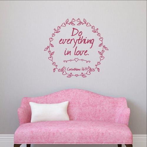 Do Everything in Love with Heart Frame Vinyl Wall Decal 22501 - Cuttin' Up Custom Die Cuts - 1