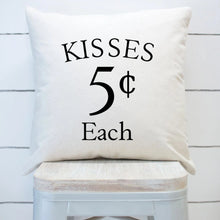 Load image into Gallery viewer, Kisses Five Cents Each White Pillow Cover Black Lettering