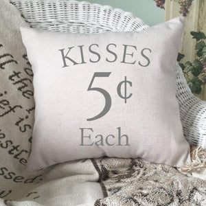 Kisses Five Cents Each Throw Pillow Cover