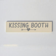 Load image into Gallery viewer, Kissing Booth Painted Wood Sign Cream and Gray
