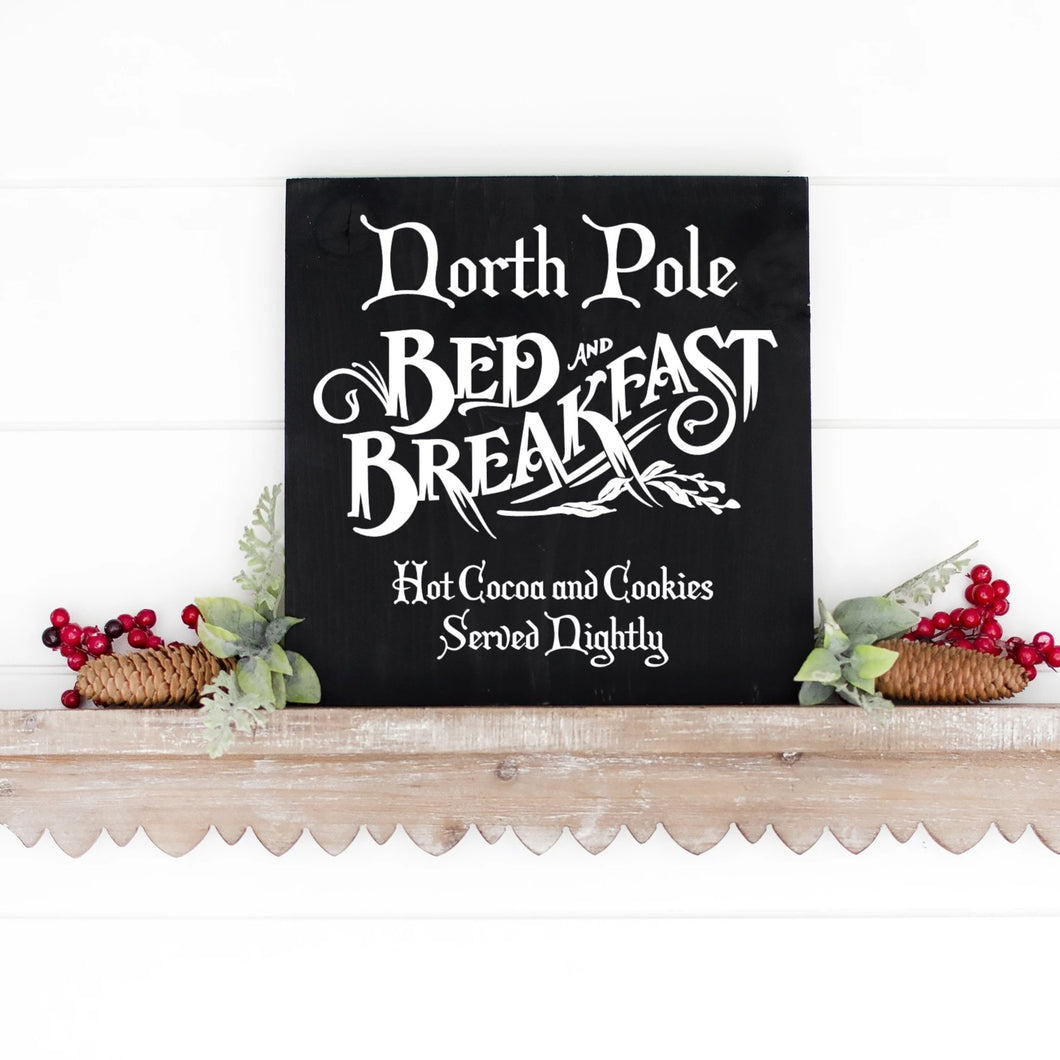 North Pole Bed And Breakfast Hand Painted Wood Sign Black With White Lettering