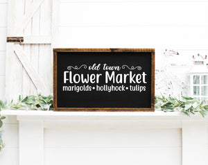Old Town Flower Market Painted Wood Sign Black