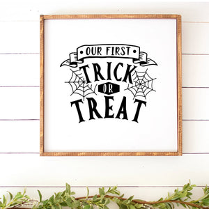 Our First Trick Or Treat Hand Painted Framed Wood Sign Large White Board Black Letters