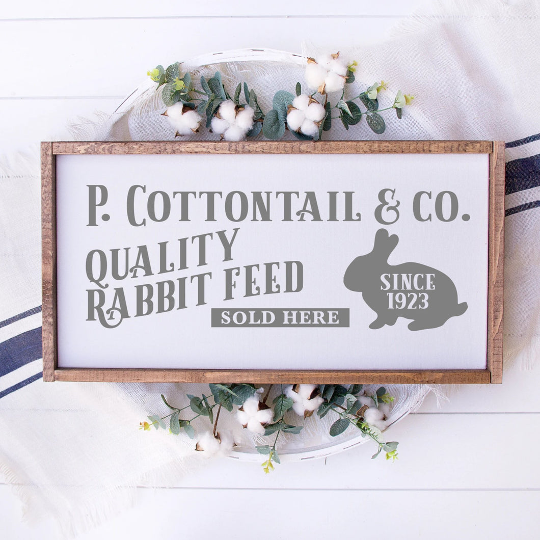 P Cottontail & Company Quality Rabbit Feed Painted Wood Sign White