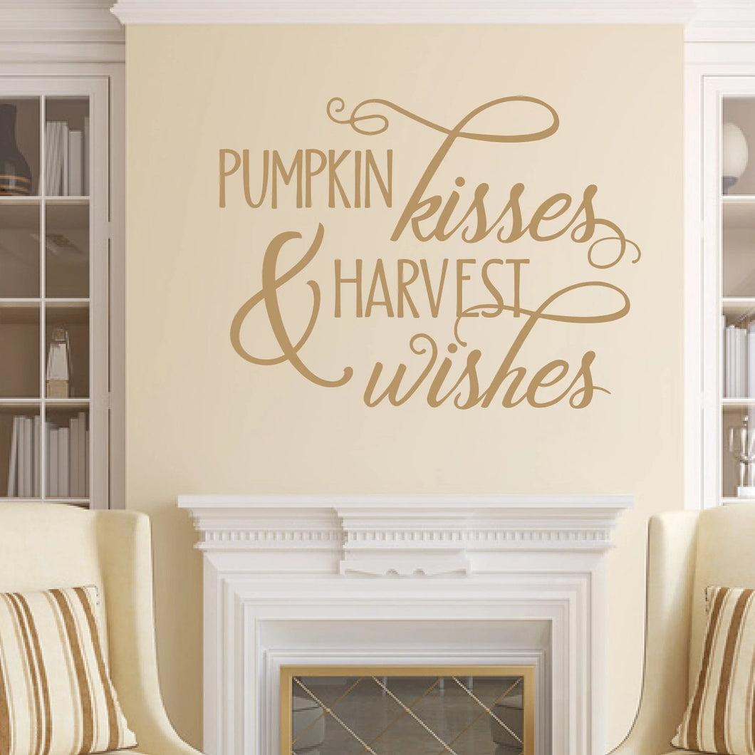 Pumpkin Kisses And Harvest Wishes Vinyl Wall Decal Light Brown