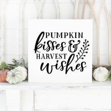 Load image into Gallery viewer, Pumpkin Kisses And Harvest Wishes Hand Painted Wood Sign White Board Black Lettering