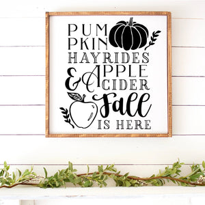 Pumpkins Hayrides Apple Cider Fall Is Here Hand Painted Framed Wood Sign White Board Black Lettering