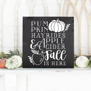 Pumpkins Hayrides Apple Cider Fall Is Here Hand Painted Wood Sign Black Board White Lettering