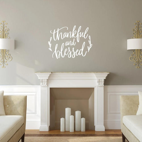 Thankful And Blessed Vinyl Wall Decal 22626