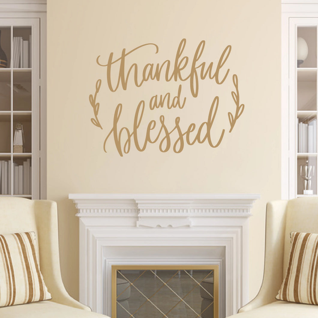 Thankful And Blessed Vinyl Wall Decal Light Brown