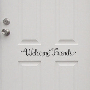Welcome Friends Vinyl Door Decal 22579