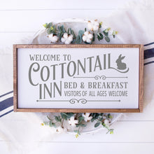 Load image into Gallery viewer, Welcome To The Cottontail Inn Bed &amp; Breakfast Painted Wood Sign White