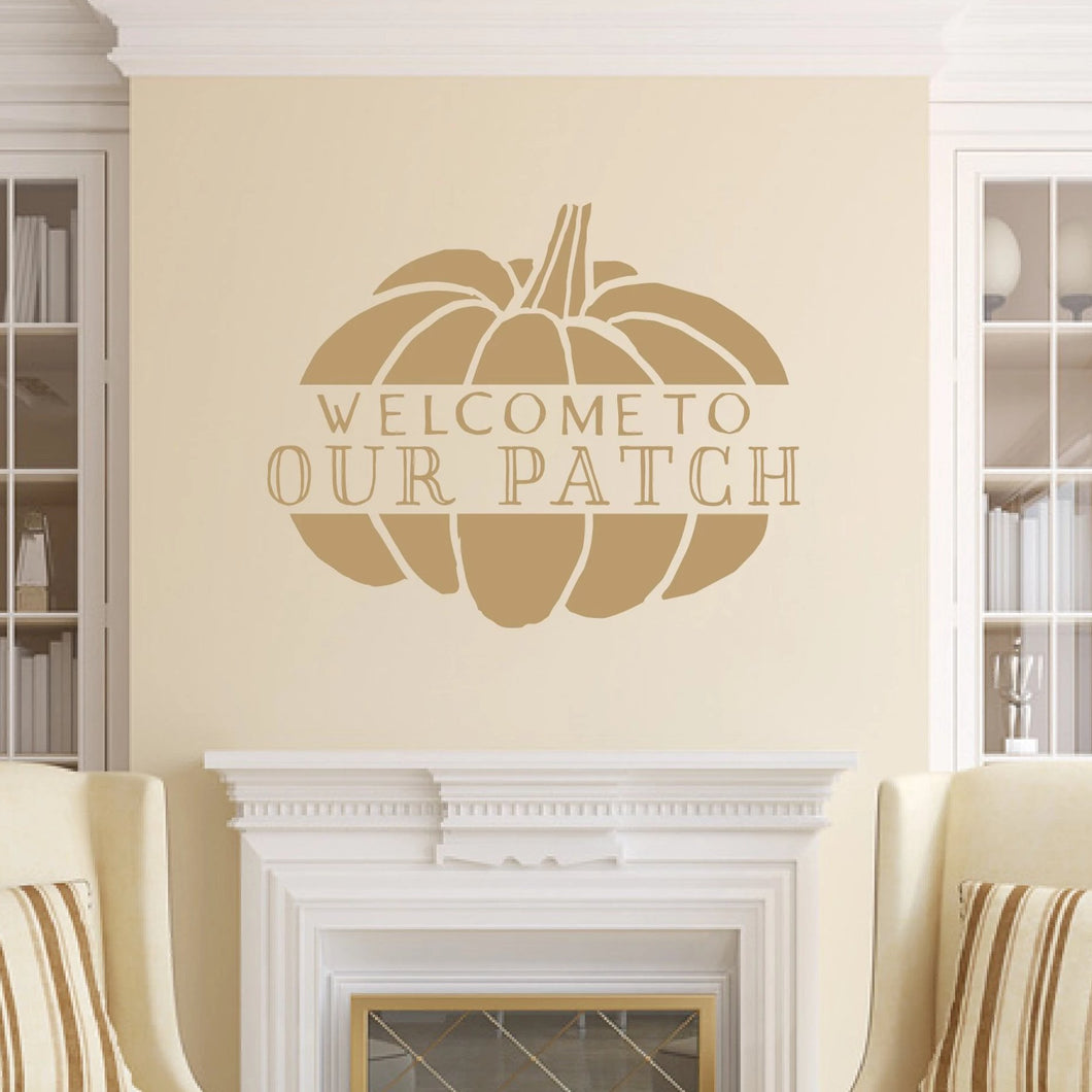 Welcome To Our Patch Vinyl Wall Decal Light Brown