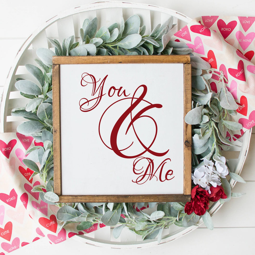 You And Me Painted Wood Sign White Board Red Letters